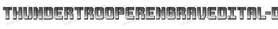 ThunderTrooperEngravedItal-dRKx字体转换
