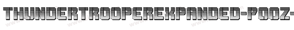 ThunderTrooperExpanded-P0OZ字体转换