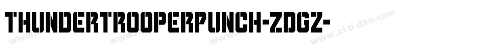 ThunderTrooperPunch-ZDGz字体转换