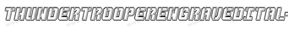 ThunderTrooperEngravedItal-dRKx字体转换