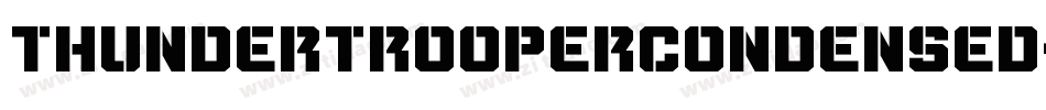 ThunderTrooperCondensed-w0Jw字体转换