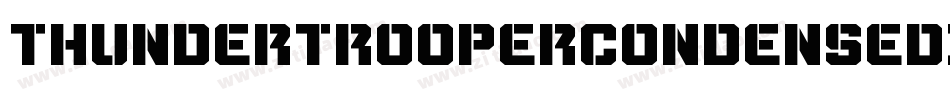 ThunderTrooperCondensedItal-7J1B字体转换