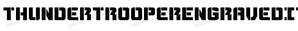 ThunderTrooperEngravedItal-dRKx字体转换