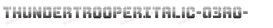 ThunderTrooperItalic-03aG字体转换