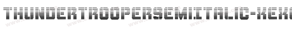 ThunderTrooperSemiItalic-xexq字体转换