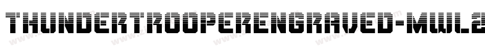 ThunderTrooperEngraved-mwl2字体转换