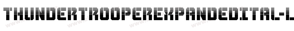 ThunderTrooperExpandedItal-LXOE字体转换