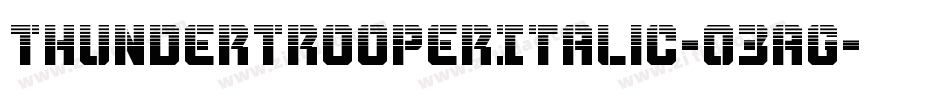 ThunderTrooperItalic-03aG字体转换