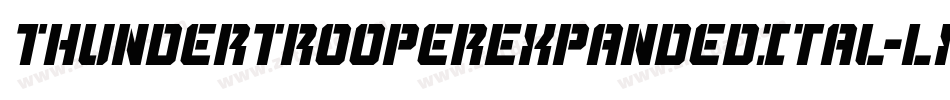 ThunderTrooperExpandedItal-LXOE字体转换