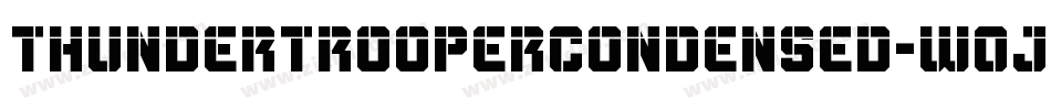 ThunderTrooperCondensed-w0Jw字体转换