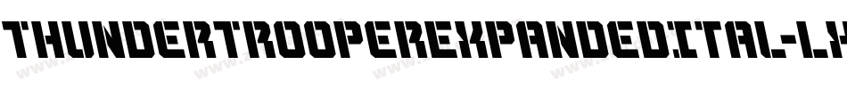 ThunderTrooperExpandedItal-LXOE字体转换