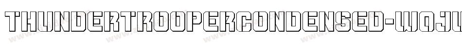 ThunderTrooperCondensed-w0Jw字体转换
