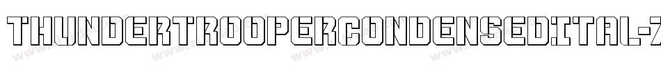 ThunderTrooperCondensedItal-7J1B字体转换
