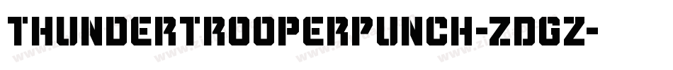 ThunderTrooperPunch-ZDGz字体转换