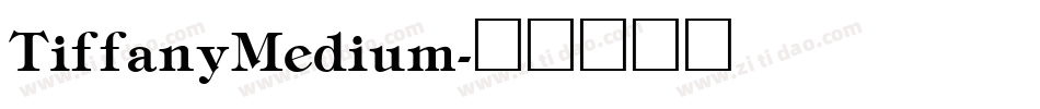 TiffanyMedium字体转换