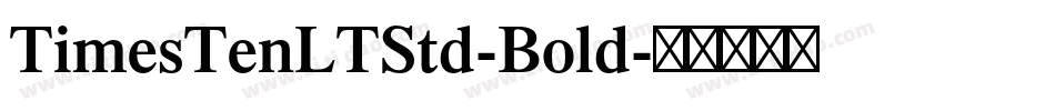 TimesTenLTStd-Bold字体转换