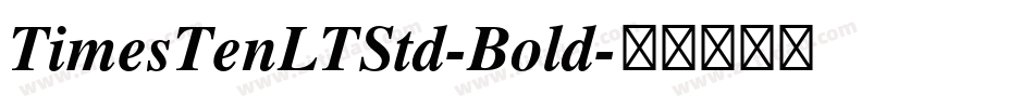 TimesTenLTStd-Bold字体转换