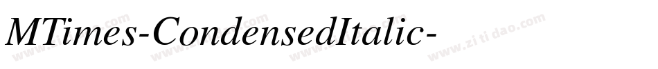 MTimes-CondensedItalic字体转换