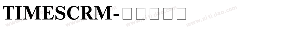 TIMESCRM字体转换