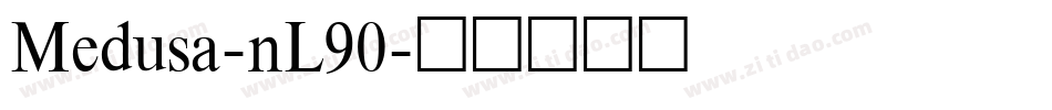 Medusa-nL90字体转换