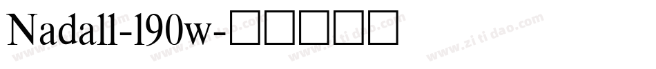 Nadall-l90w字体转换