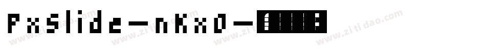 PxSlide-nKxO字体转换