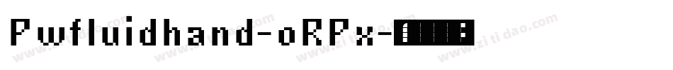 Pwfluidhand-oRPx字体转换