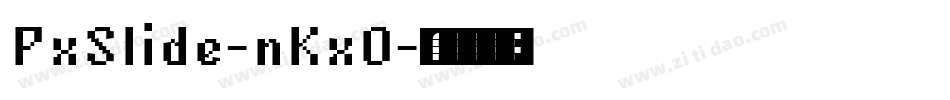 PxSlide-nKxO字体转换