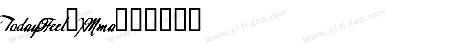 TodayIFeel-XMma字体转换