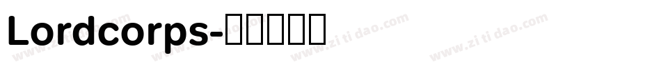 Lordcorps字体转换