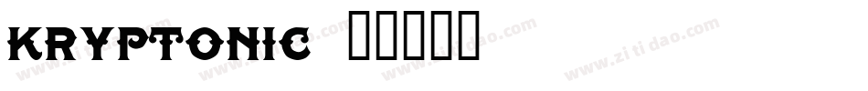 Kryptonic字体转换