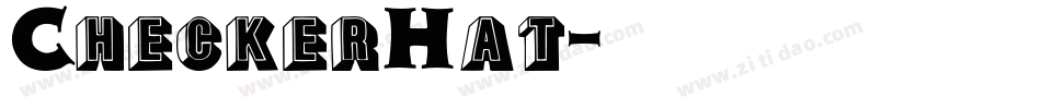 CheckerHat字体转换