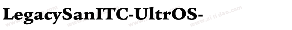 LegacySanITC-UltrOS字体转换