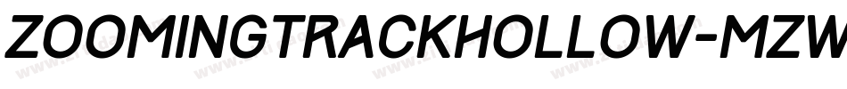 ZoomingTrackHollow-MzWn字体转换