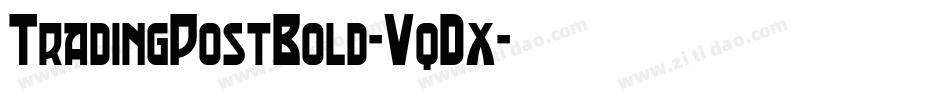 TradingPostBold-VqDx字体转换 TradingPostBold-VqDx字体转换