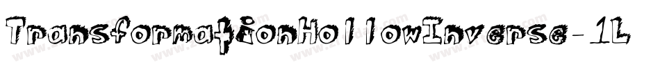 TransformationHollowInverse-1LXe字体转换