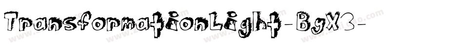 TransformationLight-ByX3字体转换