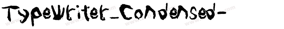 Typewriter_Condensed字体转换