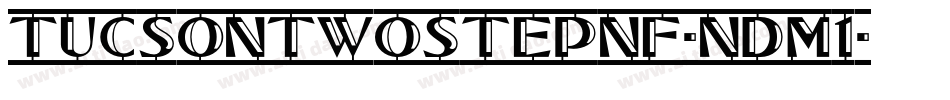 TucsonTwoStepNf-nDM1字体转换