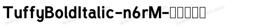 TuffyBoldItalic-n6rM字体转换
