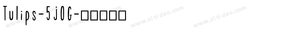 Tulips-5jOG字体转换