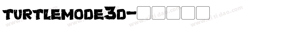turtlemode3d字体转换