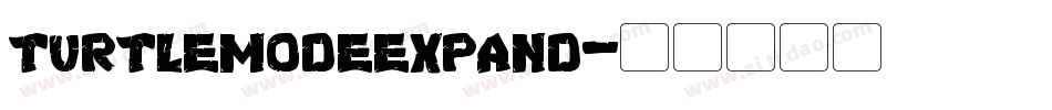 turtlemodeexpand字体转换