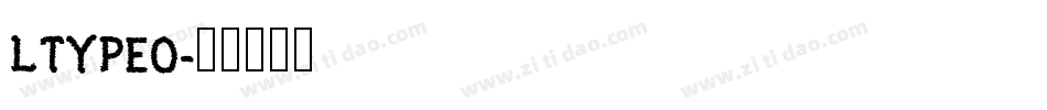 LTYPEO字体转换