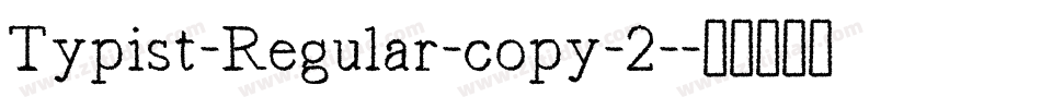 Typist-Regular-copy-2-字体转换