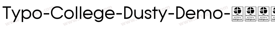 Typo-College-Dusty-Demo字体转换 Typo-College-Dusty-Demo字体转换