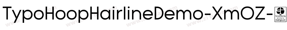 TypoHoopHairlineDemo-XmOZ字体转换