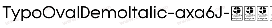 TypoOvalDemoItalic-axa6J字体转换