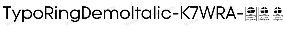 TypoRingDemoItalic-K7WRA字体转换