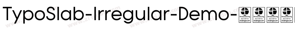TypoSlab-Irregular-Demo字体转换